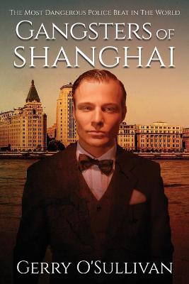 Book cover for Gangsters of Shanghai