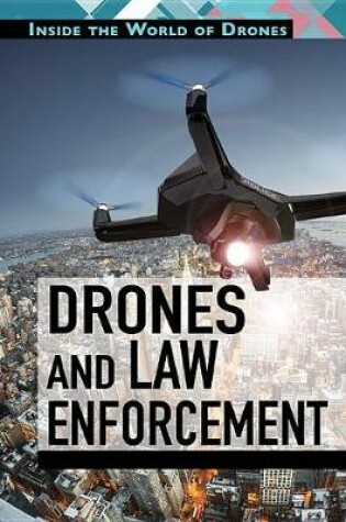 Cover of Drones and Law Enforcement