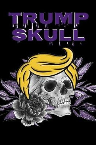 Cover of Trump Skull