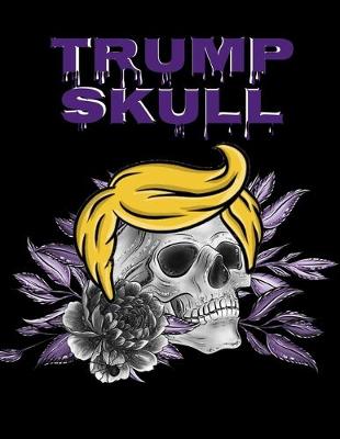 Book cover for Trump Skull