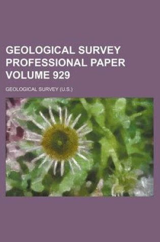 Cover of Geological Survey Professional Paper Volume 929