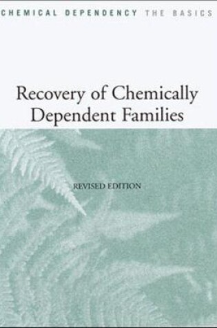 Cover of Recovery of Chemically Dependent Families