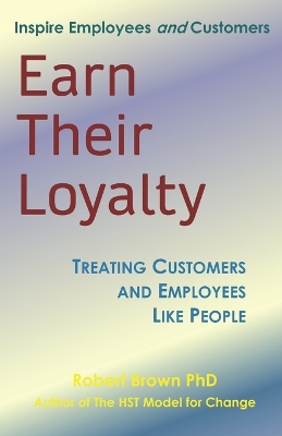 Book cover for Earn Their Loyalty