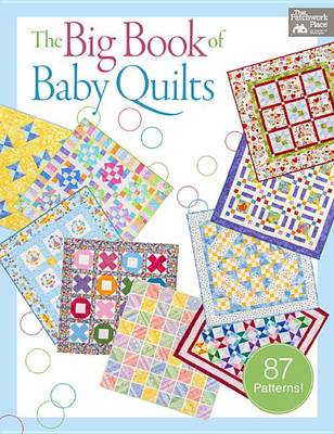 Book cover for The Big Book of Baby Quilts