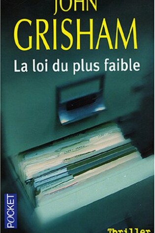 Cover of La loi du plus faible