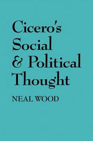 Cover of Cicero's Social and Political Thought