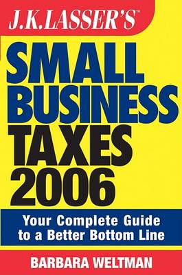 Book cover for J.K.Lasser's Small Business Taxes 2006