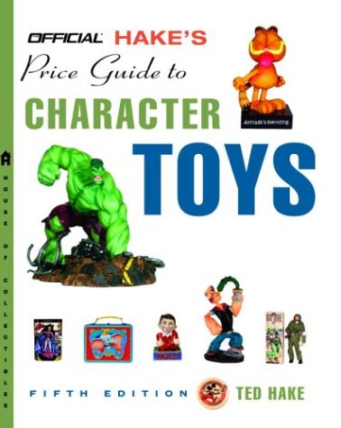 Cover of The Official Hake's Price Guide to Character Toys, Edition #5