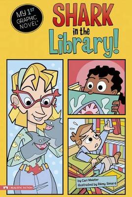 Book cover for Shark in the Library (My First Graphic Novel)
