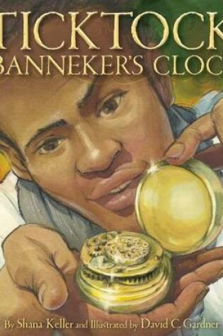 Cover of Ticktock Banneker's Clock
