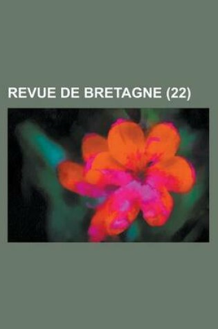 Cover of Revue de Bretagne (22 )