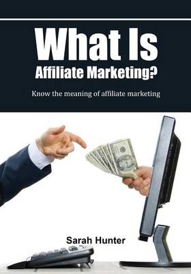 Book cover for What Is Affiliate Marketing?