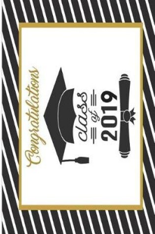 Cover of Congratulations Class of 2019