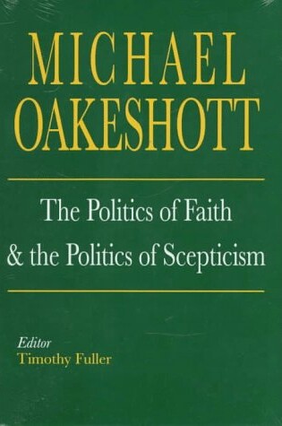 Cover of The Politics of Faith and the Politics of Scepticism