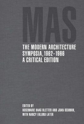 Cover of The Modern Architecture Symposia, 1962-1966