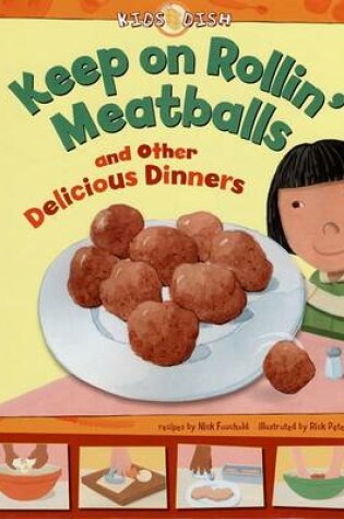 Cover of Keep on Rollin' Meatballs