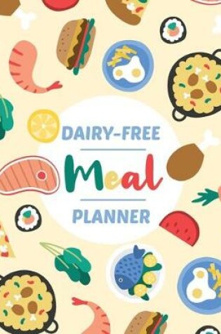 Cover of Dairy Free Meal Planner