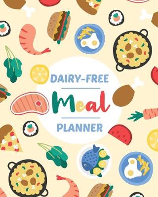 Book cover for Dairy Free Meal Planner