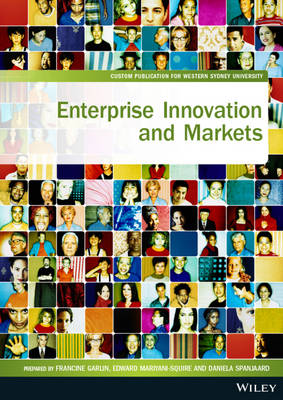 Book cover for (AUCM) Enterprise, Innovation and Markets Custom for Western Sydney University