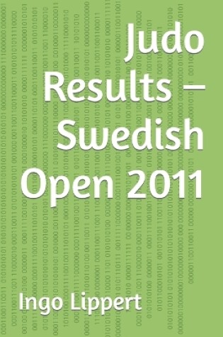 Cover of Judo Results - Swedish Open 2011