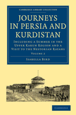 Cover of Journeys in Persia and Kurdistan: Volume 2