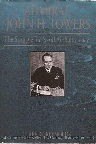 Cover of Admiral John H.Towers