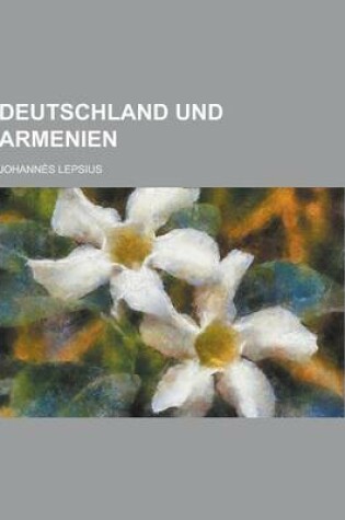 Cover of Deutschland Und Armenien