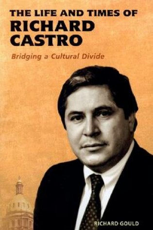 Cover of The Life and Times of Richard Castro