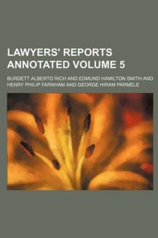 Cover of Lawyers' Reports Annotated Volume 5