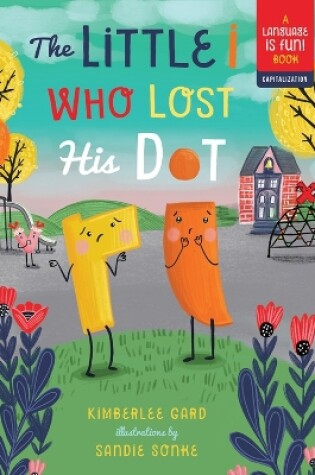 Cover of Little i Who Lost His Dot