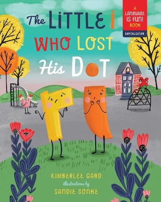 Cover of Little i Who Lost His Dot