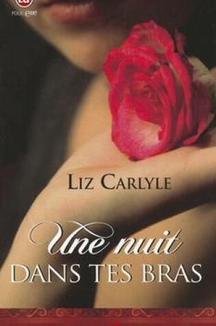Cover of Une Nuit Dans Tes Bras