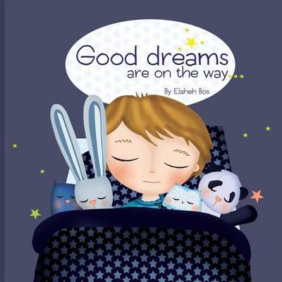 Book cover for Good dreams are on the way