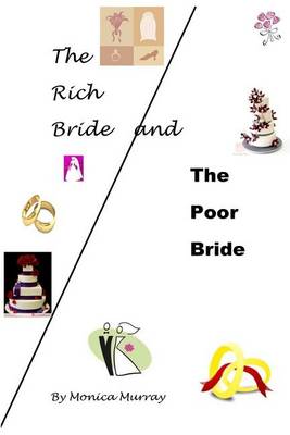 Book cover for The Rich Bride and the Poor Bride