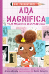 Book cover for Ada Magnífica y las mascotas desaparecidas / Ada Twist and the Disappearing Dogs