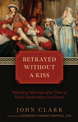 Book cover for Betrayed Without a Kiss