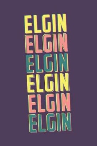 Cover of Elgin Notebook