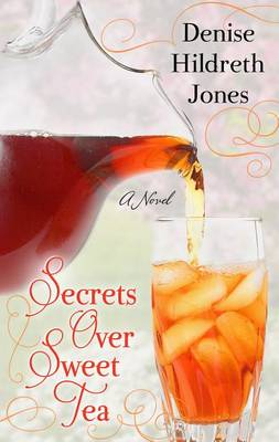 Book cover for Secrets Over Sweet Tea