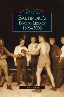 Book cover for Baltimore's Boxing Legacy