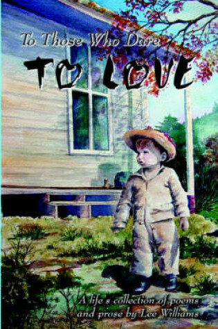 Cover of To Those Who Dare to Love