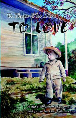 Book cover for To Those Who Dare to Love