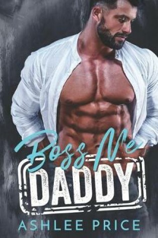 Cover of Boss Me Daddy