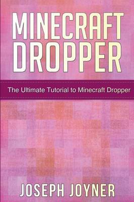 Book cover for Minecraft Dropper