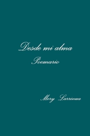 Cover of Desde Mi Alma Poemario