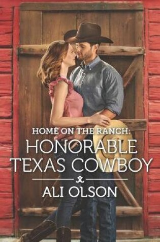 Cover of Home on the Ranch: Honorable Texas Cowboy