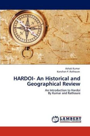 Cover of HARDOI- An Historical and Geographical Review