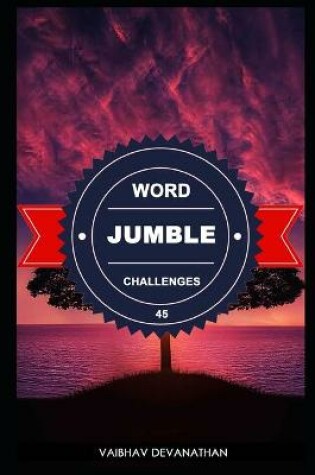 Cover of Word Jumble Challenges - 45