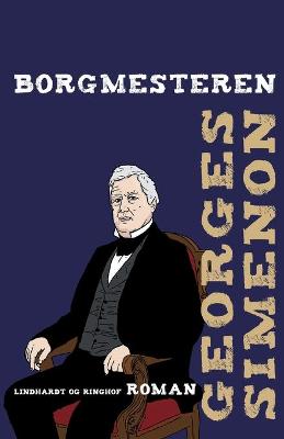 Book cover for Borgmesteren