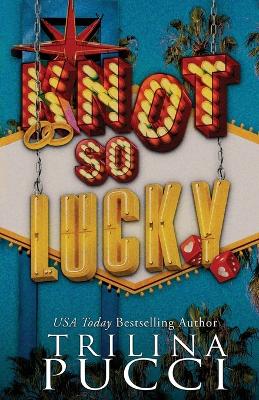 Book cover for Knot so Lucky