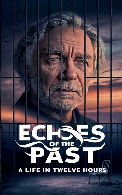 Book cover for Echoes of the Past